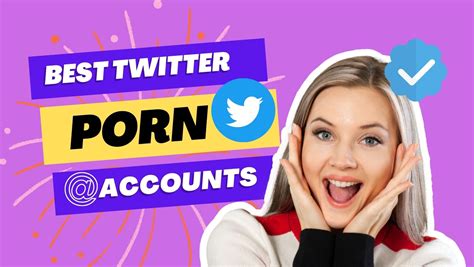 best nude x accounts|The most popular Twitter porn profiles you must follow! (2023 .